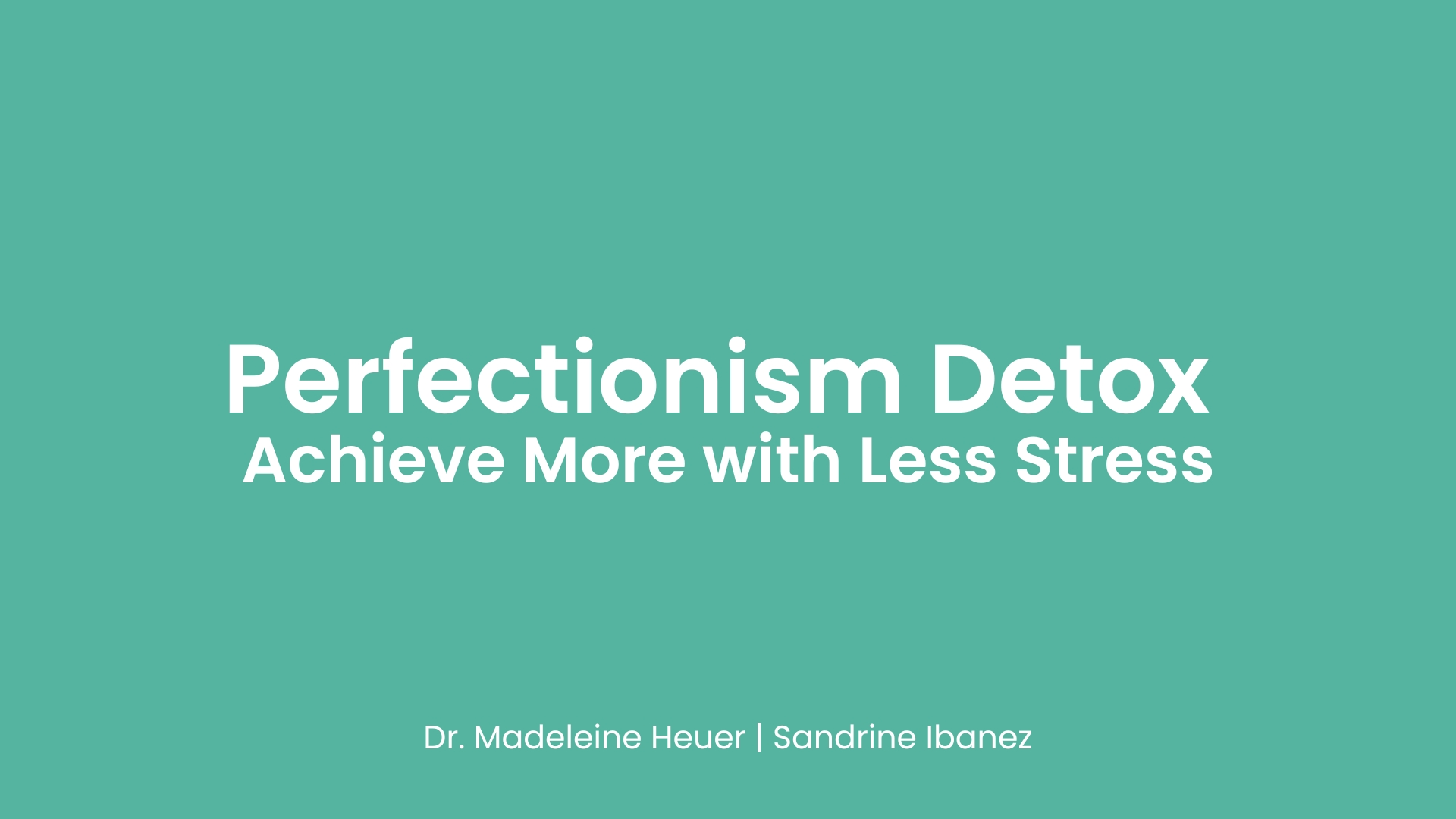 Perfectionism Workshop Berlin